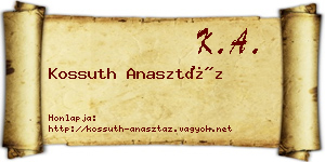 Kossuth Anasztáz névjegykártya